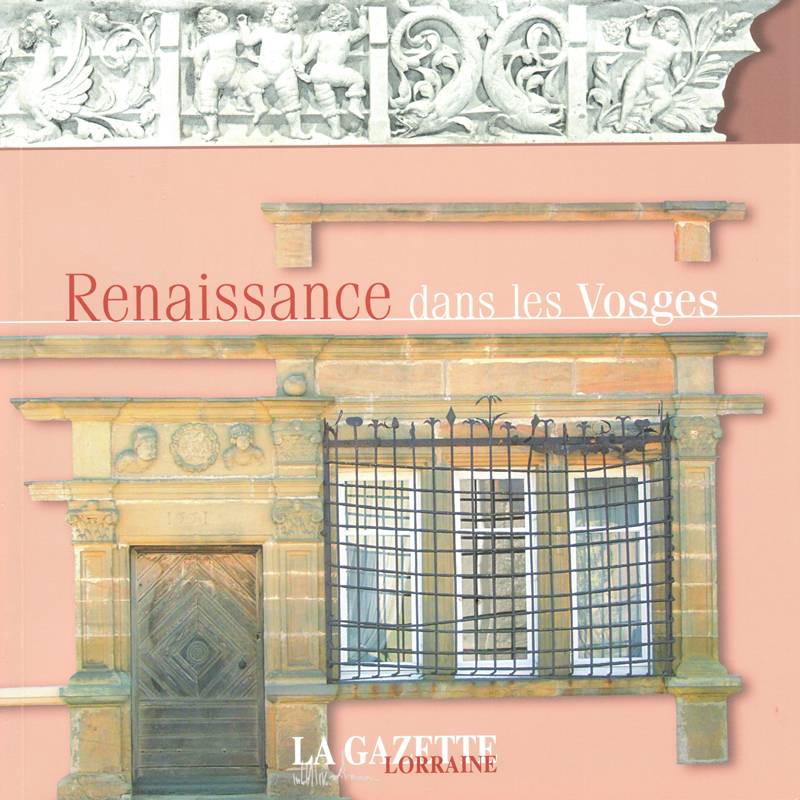 architecture renaissance des Vosges